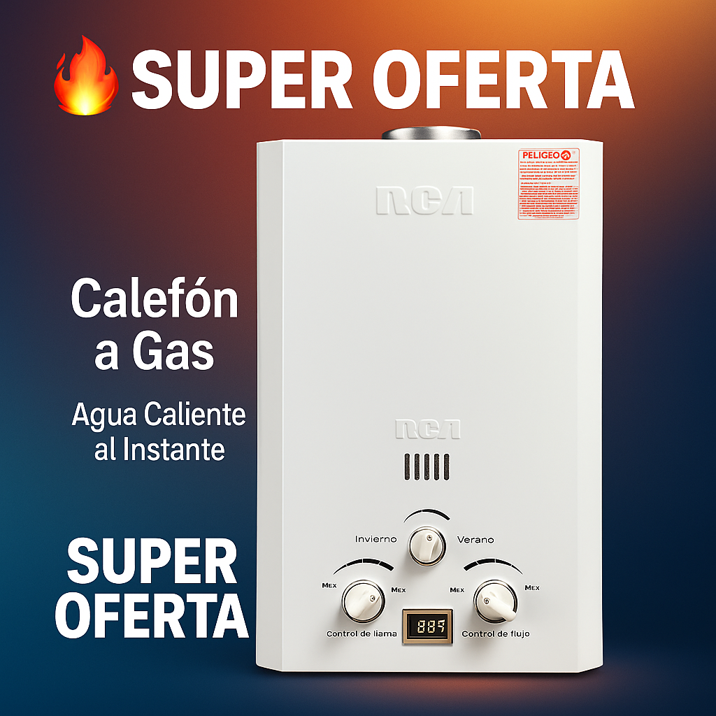 🔥 Calefón a Gas RCA – Agua Caliente al Instante (6 L / 10 L / 26 L) – Envío Gratis a Todo Ecuador